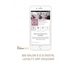 $50 vouchers towards Salon S.O.S. digital loyalty app